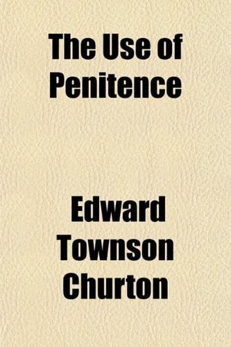 The Use of Penitence