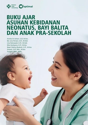 BUKU AJAR ASUHAN KEBIDANAN NEONATUS, BAYI BALITA DAN ANAK PRA-SEKOLAH
