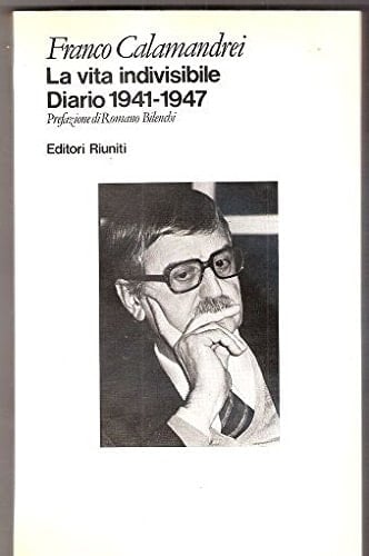 La vita indivisibile: Diario 1941-1947 (I David) (Italian Edition)