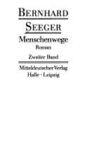 Menschenwege: Roman