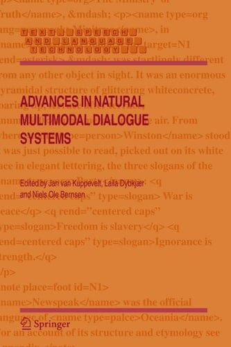 Advances in Natural Multimodal Dialogue Systems