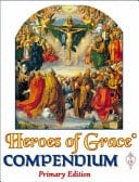 Heroes of Grace Compendium Primary Edition