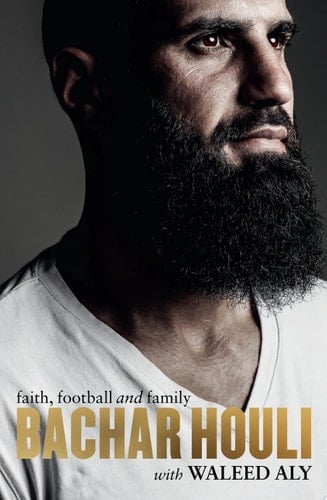 Bachar Houli Faith, Football and Family