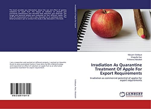 Irradiation As Quarantine Treatment Of Apple For Export Requirements Irradiation as Commercial Potential of Apples for Export Requirements