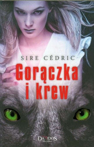 Goraczka i krew