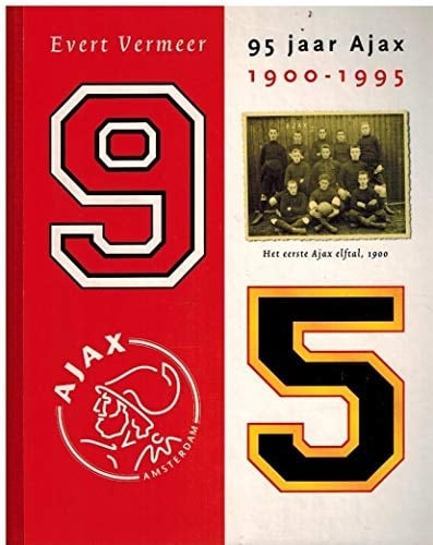 95 jaar Ajax, 1900-1995