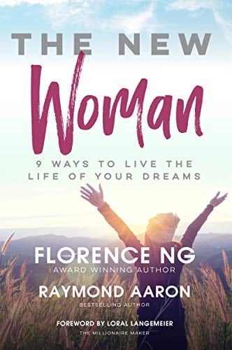 The New Woman 9 Ways to Live the Life of Your Dreams