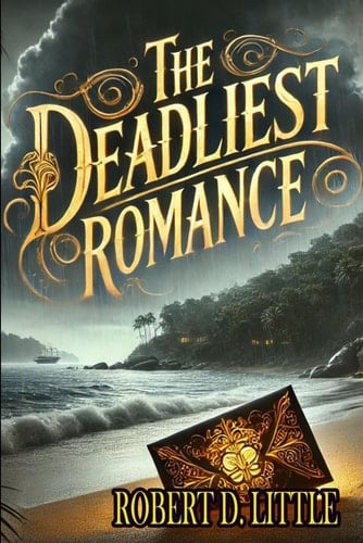 The Deadliest Romance