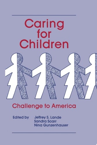 Caring for Children Challenge To America