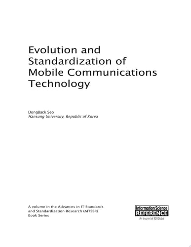 Evolution and Standardization of Mobile Communications Technology