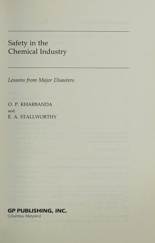 Safety in the Chemical Industry Lessons from Major Disasters