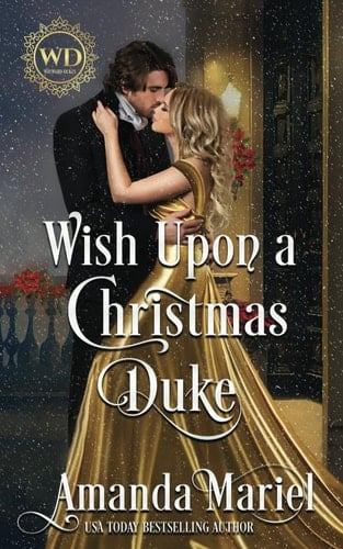 Wish Upon a Christmas Duke: Fated for a Rogue