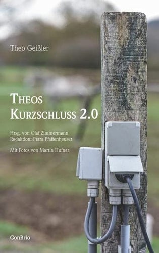 Theos Kurzschluss 2.0 40 weitere Streitschriften zu Politik und Kultur