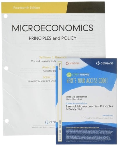 Microeconomics + Mindtap, 1 Term Printed Access Card Principles & Policy