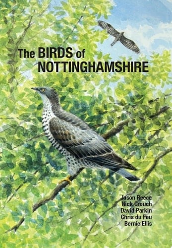 The Birds of Nottinghamshire