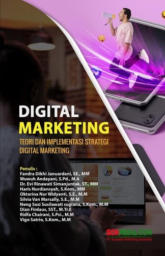 DIGITAL MARKETING : Teori dan Implementasi Strategi Digital Marketing