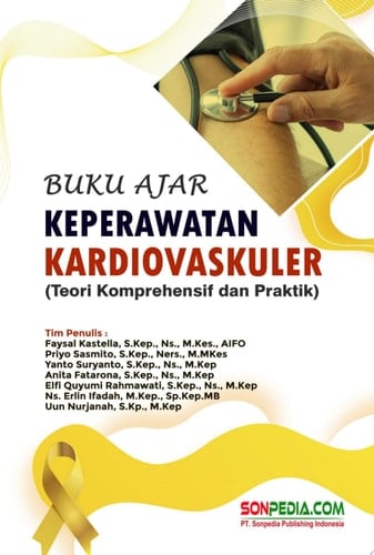 Buku Ajar Keperawatan Kardiovaskular : Teori Komprehensif dan Praktik