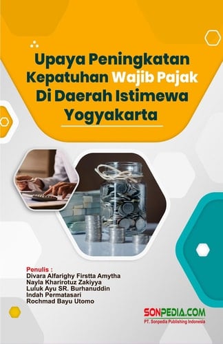 UPAYA PENINGKATAN KEPATUHAN WAJIB PAJAK DI DAERAH ISTIMEWA YOGYAKARTA