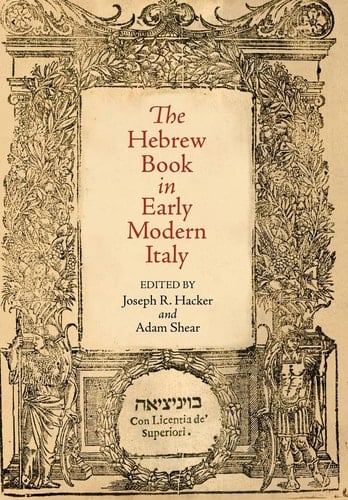 The Hebrew Book in Early Modern Italy