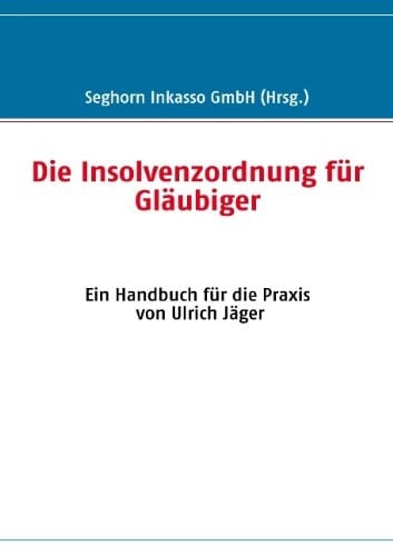 Die Insolvenzordnung F R Gl Ubiger