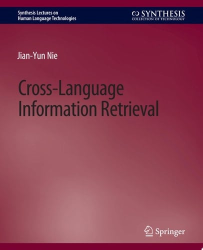 Cross-Language Information Retrieval