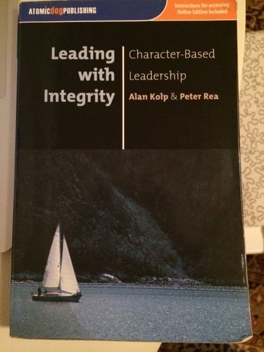 Leading with Integrity Character-based Leadership