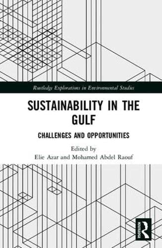Sustainability in the Gulf Challenges and Opportunities