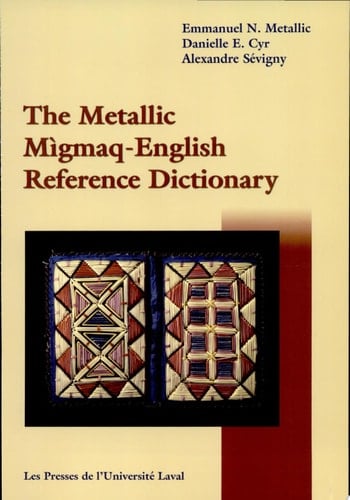 The Metallic Mìgmaq-English Reference Dictionary