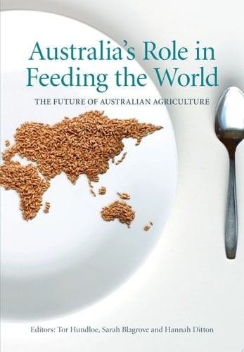 Australia's Role in Feeding the World The Future of Australian Agriculture