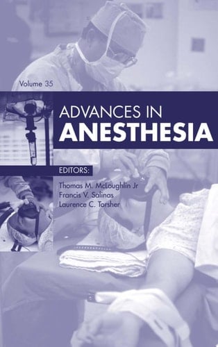 Advances in Anesthesia 2017
