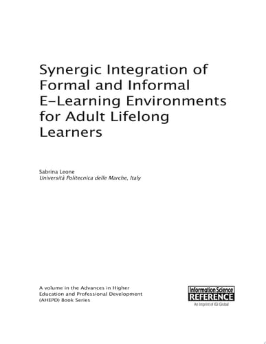 Synergic Integration of Formal and Informal E-Learning Environments for Adult Lifelong Learners