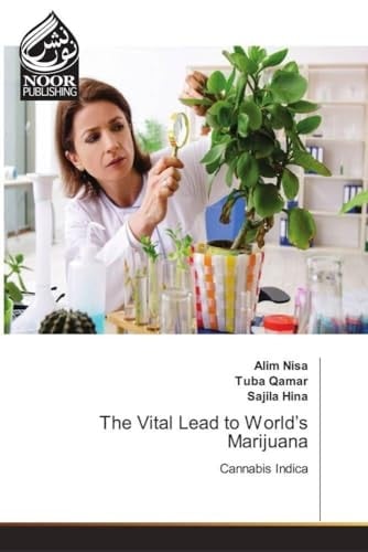 The Vital Lead to World's Marijuana