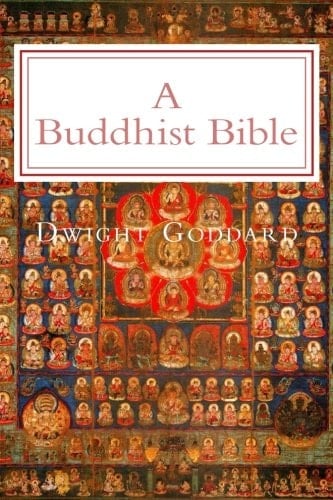 A Buddhist Bible Illustrated Edition