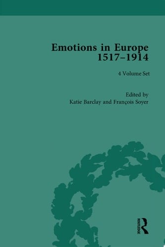 Emotions in Europe, 1517-1914