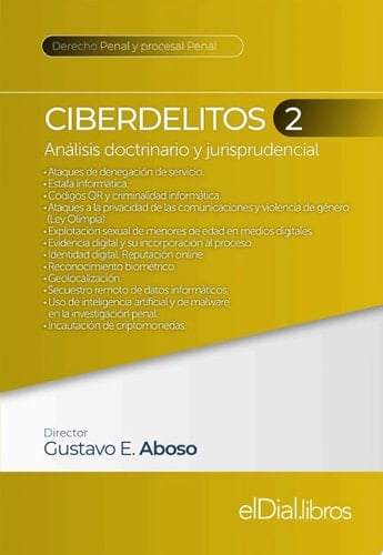 Ciberdelitos 2 Análisis doctrinario y jurisprudencial