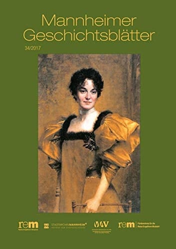 Mannheimer Geschichtsblätter 34/2017