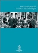 Enrico di San Martino e la cultura musicale europea atti del convegno di studi, Roma, 11-13 maggio 2009