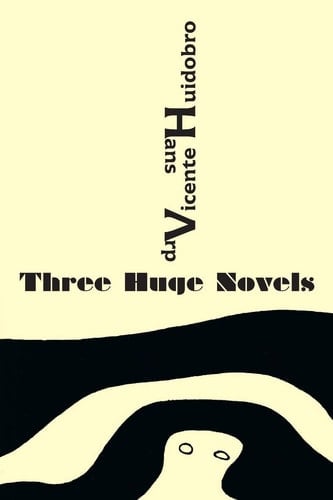Three Huge Novels Tres Inmensas Novelas