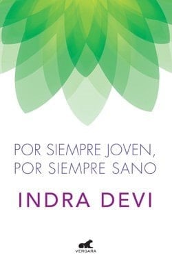 POR SIEMPRE JOVEN, POR SIEMPRE SANO