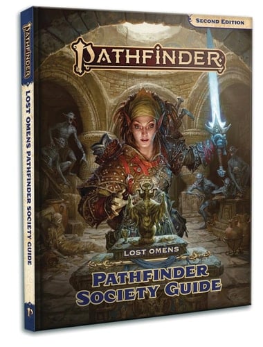 Pathfinder Lost Omens Pathfinder Society Guide