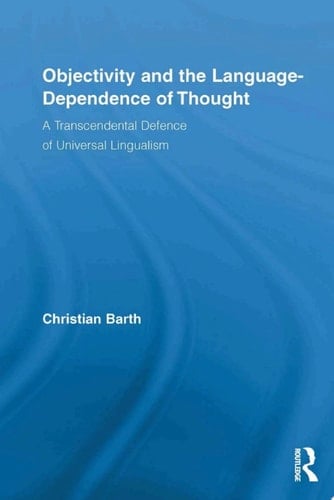 Objectivity and the Language-Dependence of Thought