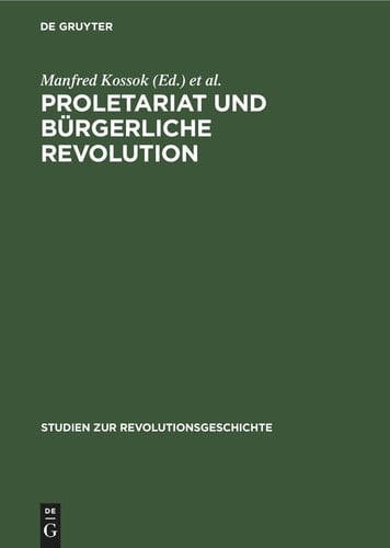 Proletariat und Bürgerliche Revolution (1830-1917)