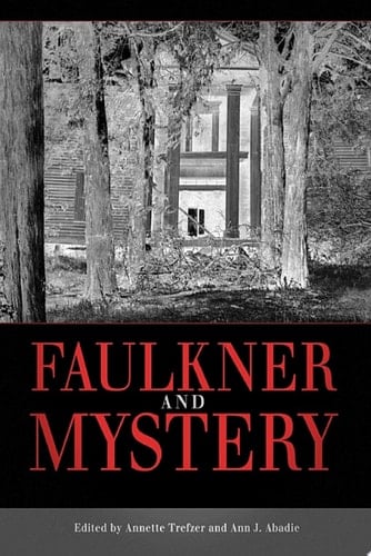 Faulkner and Mystery