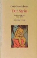 Der Stein frühe Gedichte 1908-1915