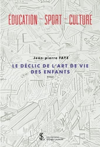 Éducation, sport, culture le déclic de l'art de vie des enfants