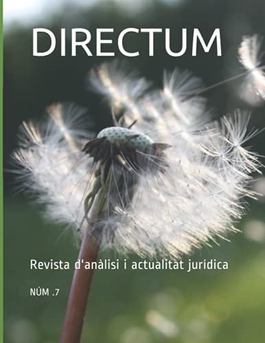 DIRECTUM núm 7: Revista d'anàlisi i actualitat jurídica (Catalan Edition)