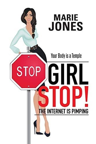 Girl Stop! The Internet is Pimping Your Body is a Temple