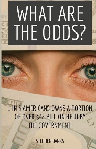 What Are the Odds? 1 in 3 Americans Owns a Portion of Over $42 Billion Held by the Government!