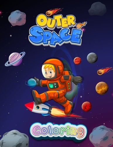 Space Coloring Book: For Kids Ages 4-8 (Children Coloring Books - 30 Pages without duplicates)