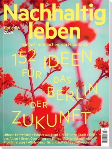 Nachhaltig leben 2024 Einfach mitmachen: Ein Handbuch
